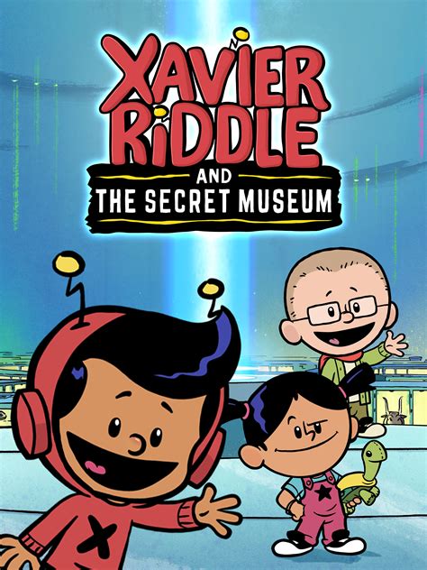 xavier riddle and the secret museum